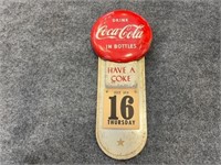 Vintage Coca Cola Sign "July 16, 1970"