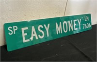 Easy Money LN Metal Sign 42x9