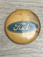 Antique Ford "Fuck" Button - Made In Canada