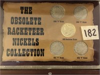 THe Obsolete Racketeer Nickels Collection