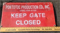 KEEP GATE CLOSED Pontotoc Production Co metal
