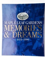 Maple Leaf Gardens "Memories & Dreams" 1931-1999