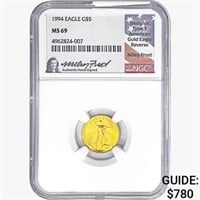 1994 $5 1/10oz. Gold Eagle NGC MS69 Signed Frost