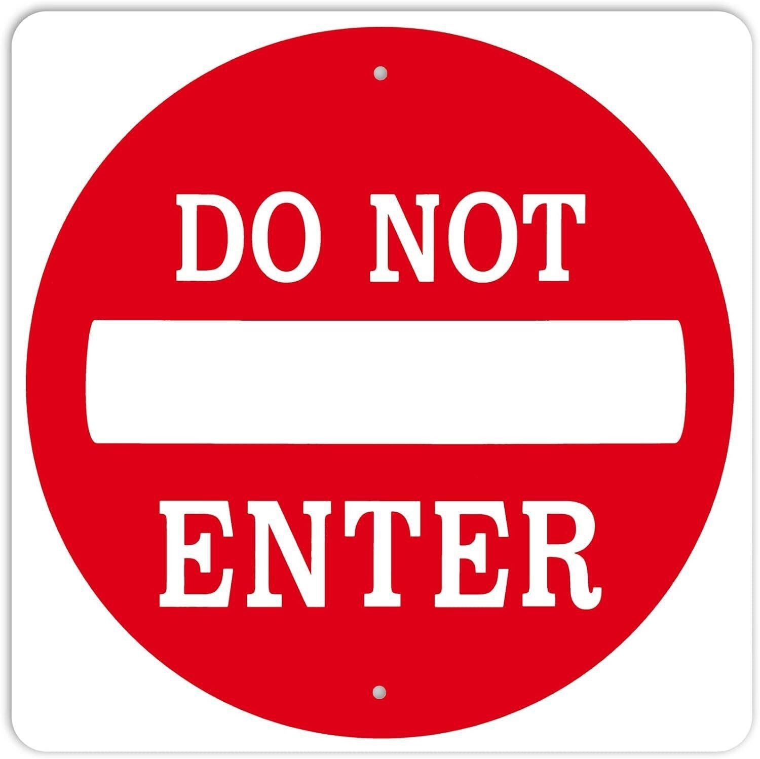 Do Not Enter Signs 30 x 30 Inches Square Aluminum