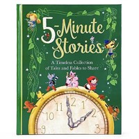 Five Minute Stories Treasury: A Timeless Collectio