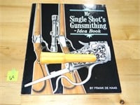 Mr. Single Shot's Gunsmithing Idea Book ©1983