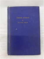 Three Poems by Eugene Field 1st Edition