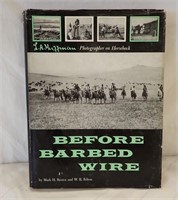 BOOK:  L.A. HUFFMAN "BEFORE BARBED WIRE"