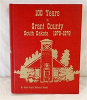 BOOK:  100 YEARS IN GRANT COUNTY SOUTH DAKOTA,