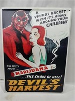 Devil's harvest metal sign 12x16