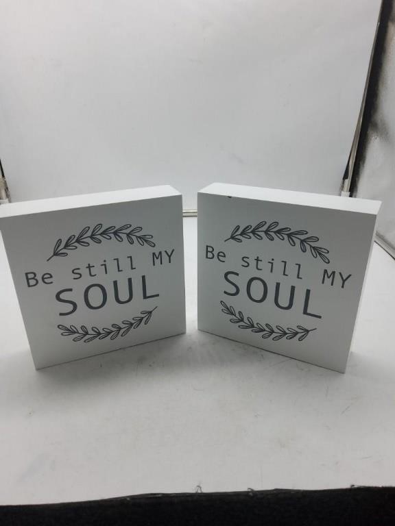 2 be still my soul white decor signs