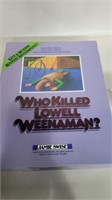 Who killed Lowell weenaman murder mystery game by