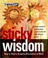 (NoBox/New)Sticky Wisdom: How to Start a Creative