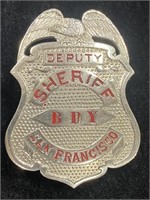 1920 Deputy Sheriff San Francisco Badge