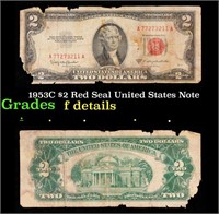 1953C $2 Red Seal United States Note Grades f deta