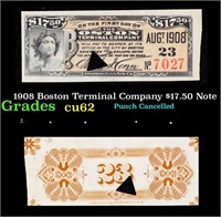 1908 Boston Terminal Company $17.50 Note Grades Se
