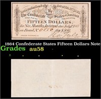 1864 Confederate States Fifteen Dollars Note Grade