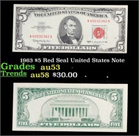 1963 $5 Red Seal United States Note Grades Select