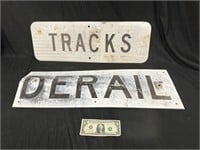 Railroad "Derail & Tracks " Metal Signs