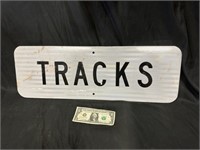 Railroad "Tracks" Metal Sign