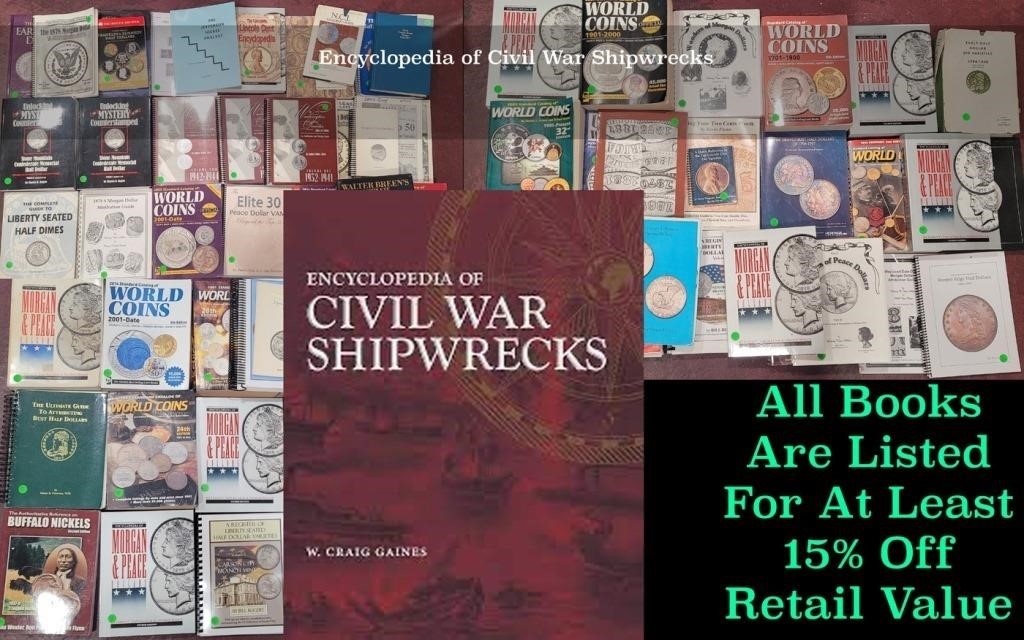 Encyclopedia of Civil War Shipwrecks By W. Craig G