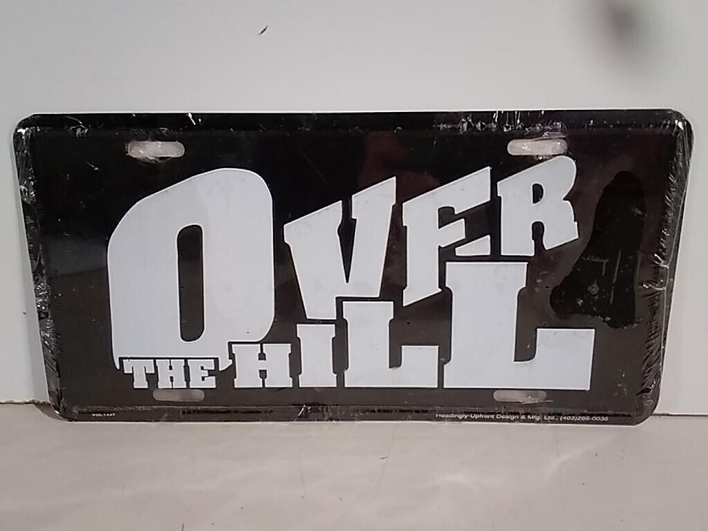 Over The Hill Metal Novelty License Plate