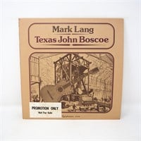 Mark Lang Texas John Boscoe Country Folk LP Record