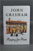 First Edition John Grisham "Playing for Pizza"
