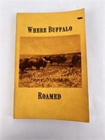 Where Buffalo Roamed