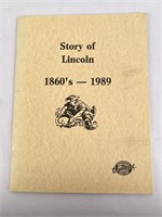 Story Of Lincoln Montana 1860s to 1989