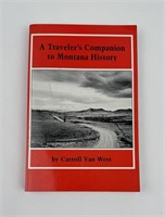 A Traveler's Companion To Montana History