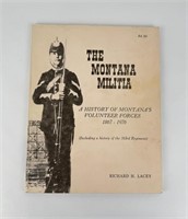 The Montana Militia 1867 to 1976