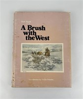 A Brush With The West Author Signed