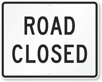 Metal Safety Sign - Road Closed 8"x12"