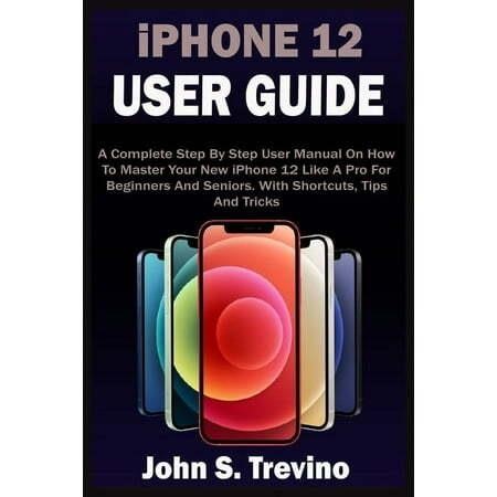 iPhone 12 Guide: Master New iPhone  iOS 14 Tips