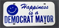 Happiness is a Democrat Mayor License Plate