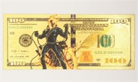 100 Usd Ghost Rider 24k Gold Foil Bill