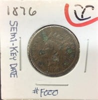OF) 1876 INDIAN HEAD CENT, SEMI-KEY DATE, HAS BEEN