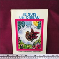 Je Suis Un Oiseau 1975 French-Language Book