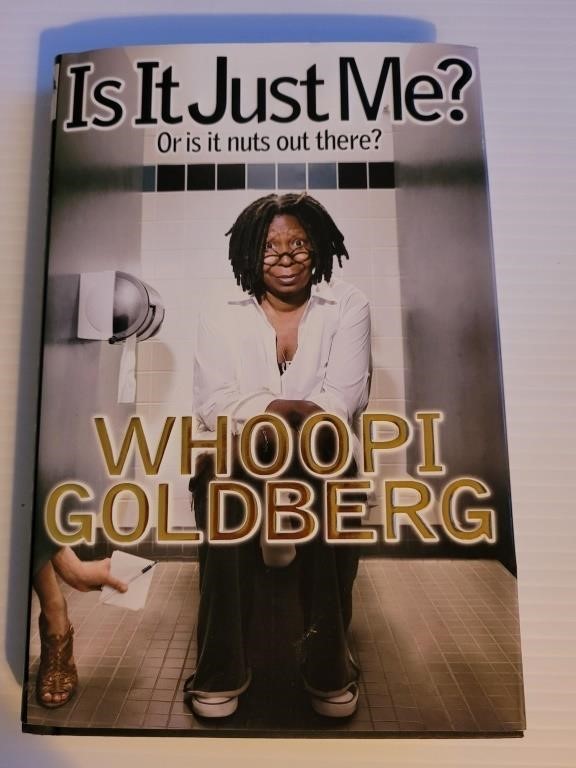 Is It Just Me? by Whoopi Goldberg