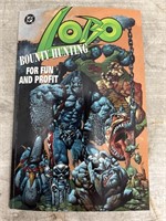 1995 DC Lobo Bounty Hunting For Fun And Profit