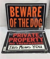 D3) TWO USED METAL SIGNS-BEWARE OF THE DOG,PRIVATE