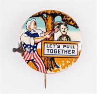 WWII ANTI-HITLER BUTTON 'LET'S PULL TOGETHER'