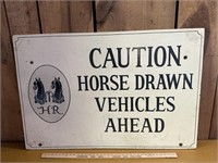 Caution horse drawn vehicles ahead Sign