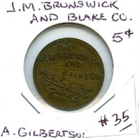 J.M. Brunswick and Blake Co. 5¢ - A. Gilbertson