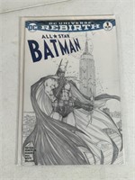 ALL STAR BATMAN #1 - DC UNIVERSE REBIRTH SKETCH