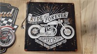 Ride Forever Metal Sign