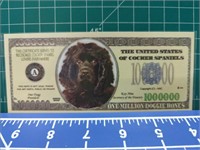 Cocker spaniel million dollar banknote