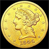 1844 $5 Gold Half Eagle LIGHTLY CIRCULATED
