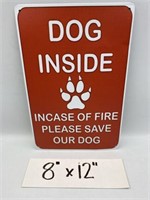 DOG INSIDE REPRODUCTION TIN SIGN